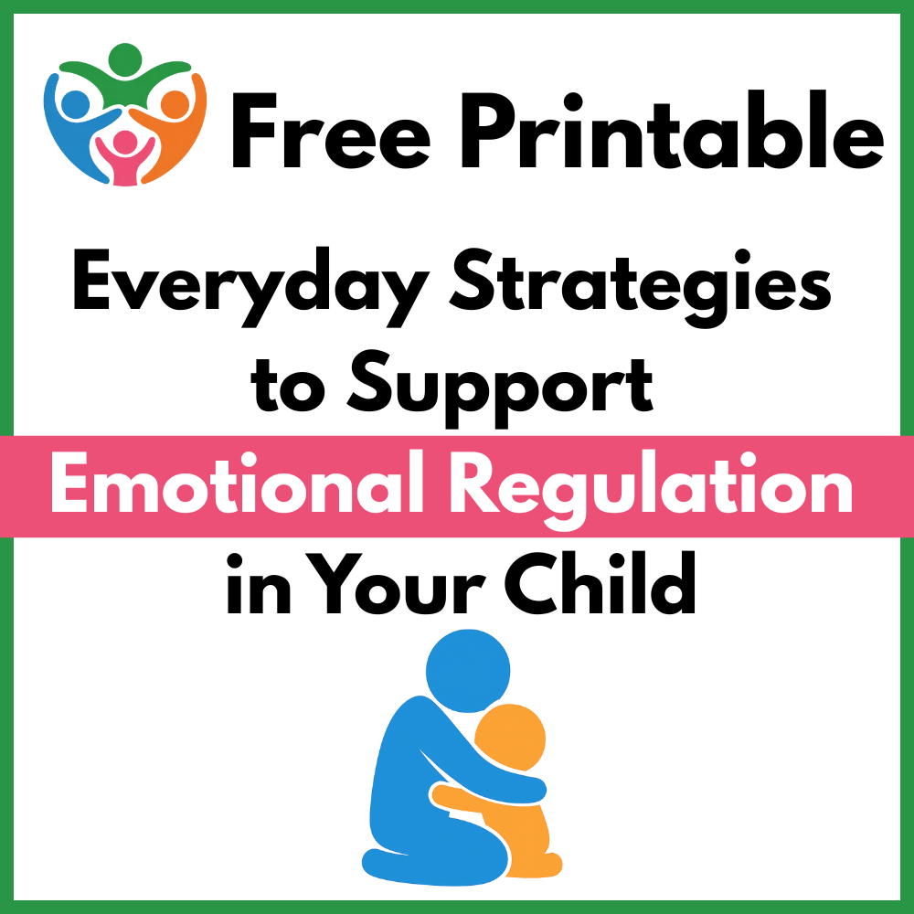free printable for everyday strategies to support emotional regulation.